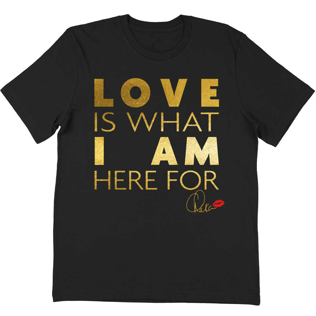 "Love Is" T-Shirt