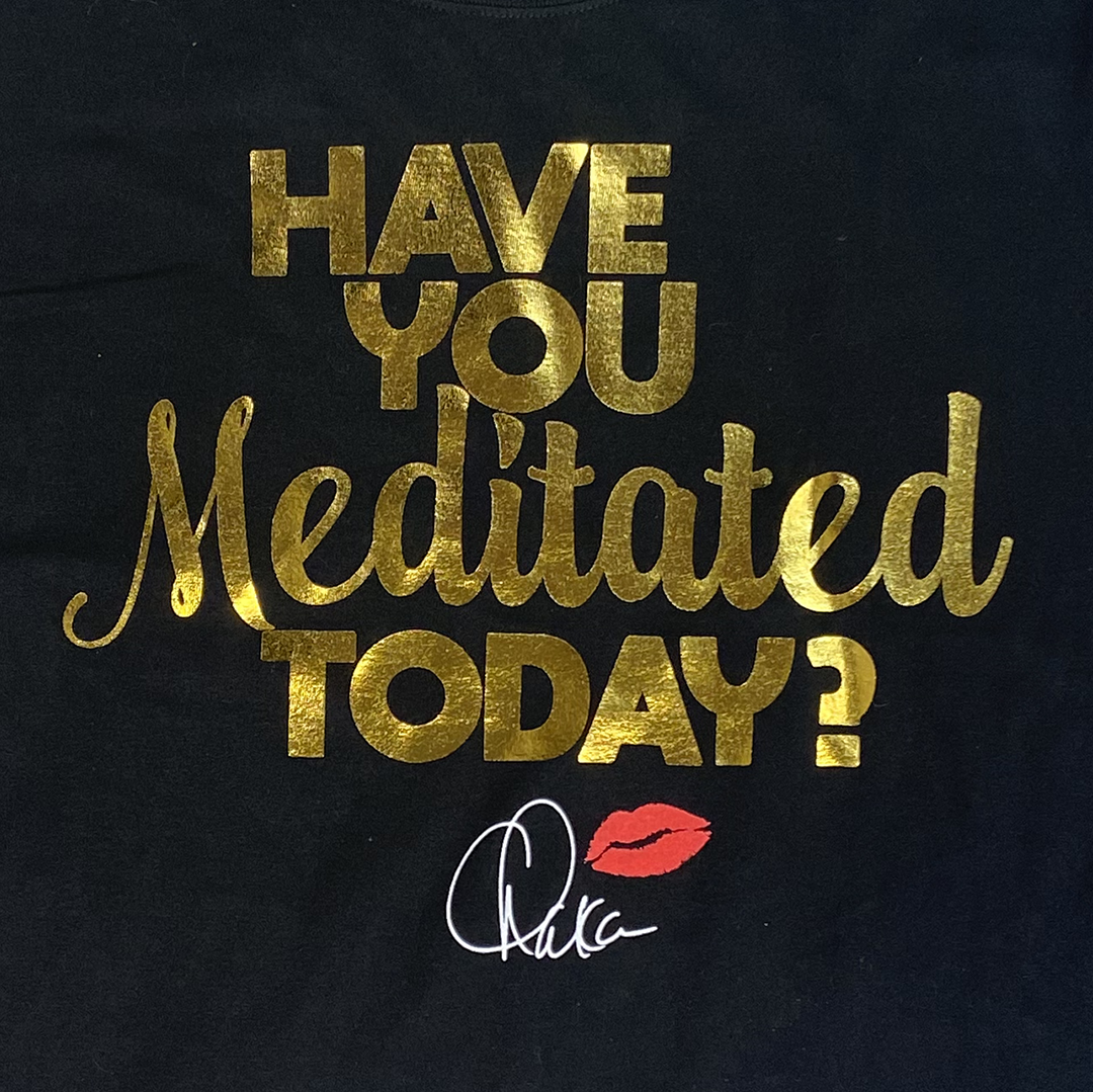 "Meditated Today" Women's Long Sleeve T-Shirt